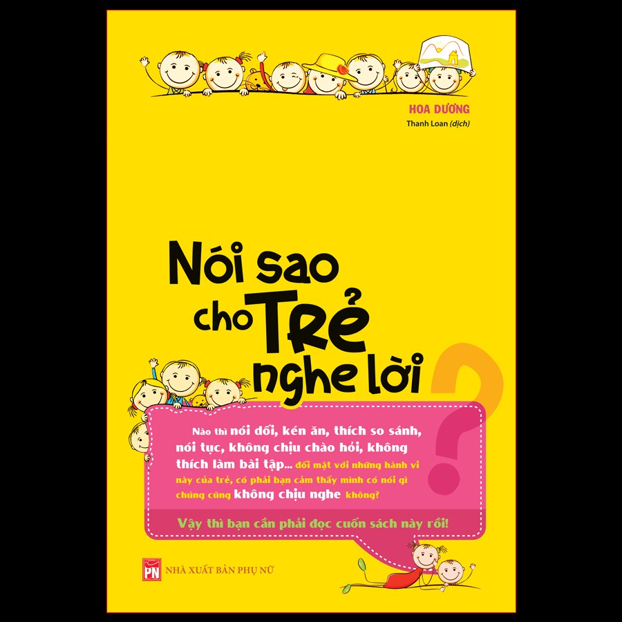 Sách - Nói Sao Cho Trẻ Nghe Lời