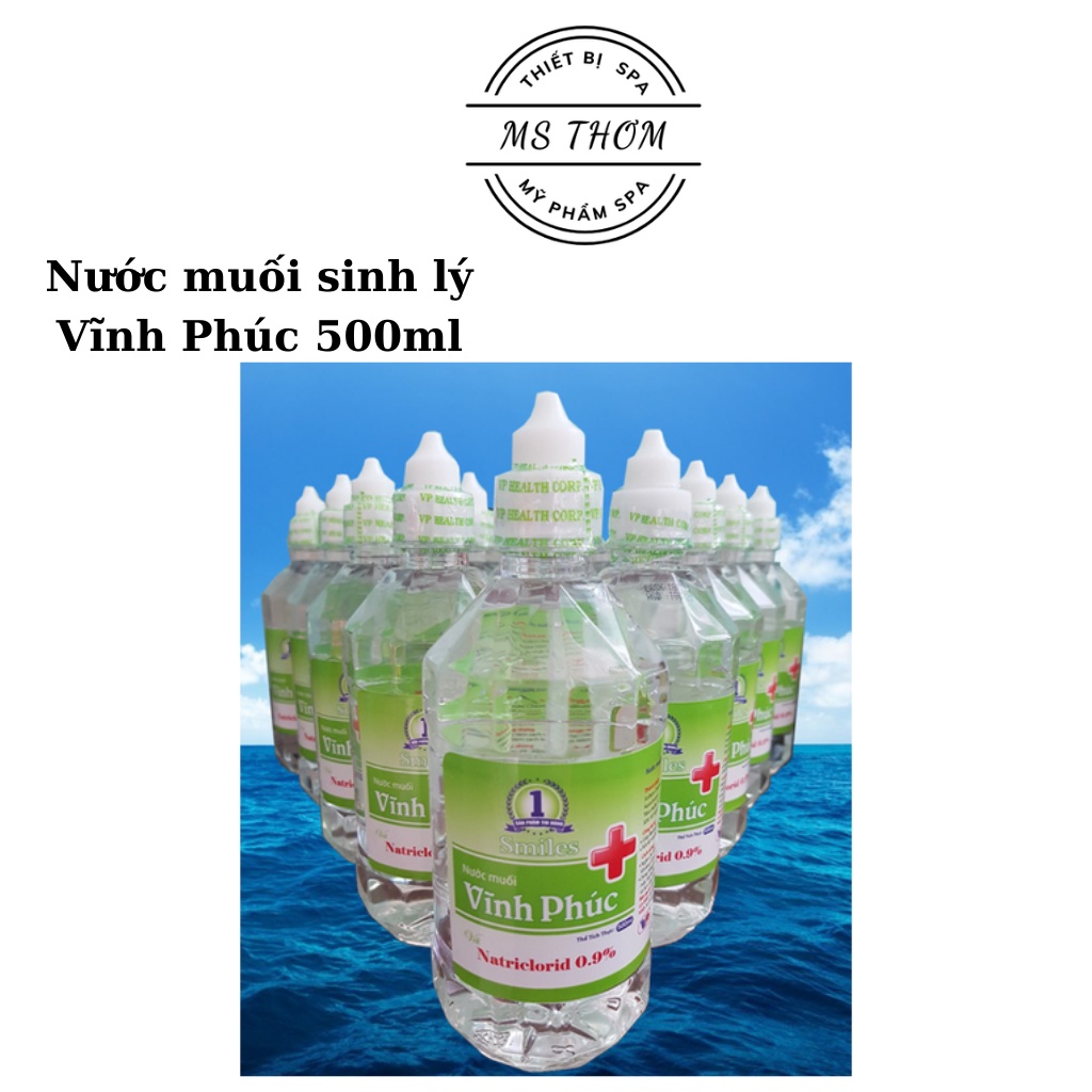 Nước muối sinh lý Vĩnh Phúc Natriclorid 0.9% 500ml dùng để xúc miệng, rửa mặt