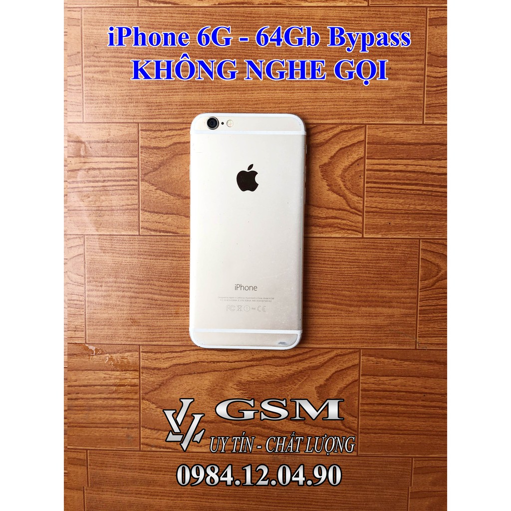 Điện Thoại Apple iPhone 6g 64Gb Bypass (không nghe gọi)