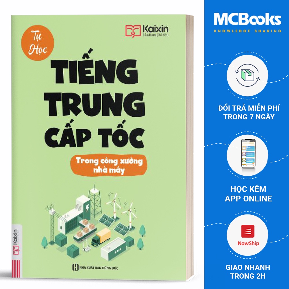 Sách - Tự Học Tiếng Trung Cấp Tốc Trong Công Xưởng Nhà Máy - Kèm App Online