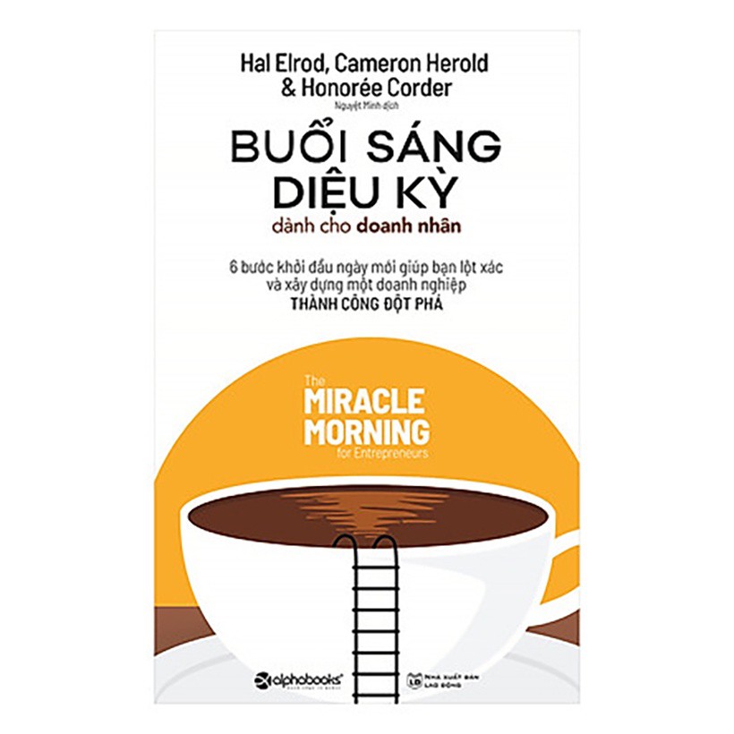 Sách - Buổi sáng diệu kỳ : Dành cho Doanh nhân