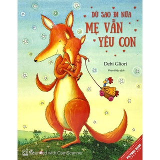 Sách - Dù sao đi nữa mẹ vẫn yêu con