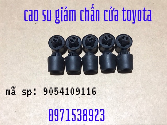 Cao su giảm chấn cánh cửa toyota camry mã sp: 9054109116 10 cái