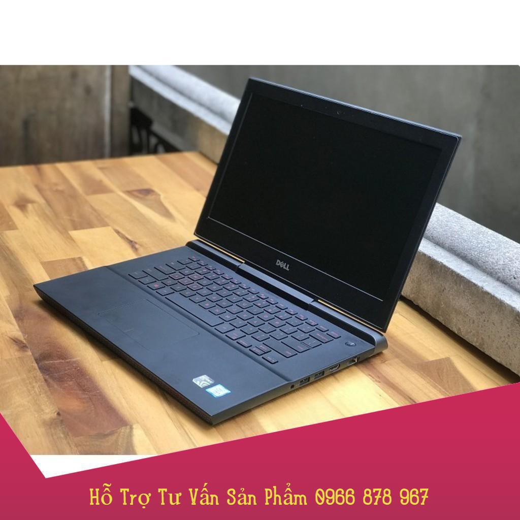   Laptop Cũ Dell inspiron N7466: Core i5 6300H,Ram 8Gb,SSD128G+HDD500Gb,Vga Rời GTX950,Màn Hình14.0FHD  