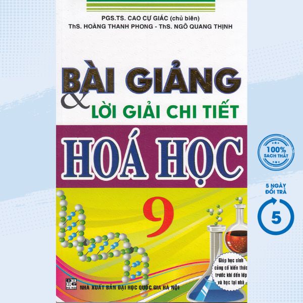 Sách - Bài Giảng Và Lời Giải Chi Tiết Hóa Học 9 - HA