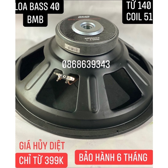 BASS 40 BMB DÙNG CHO LOA KÉO CHUYÊN DỤNG - HÀNG NHẬP
