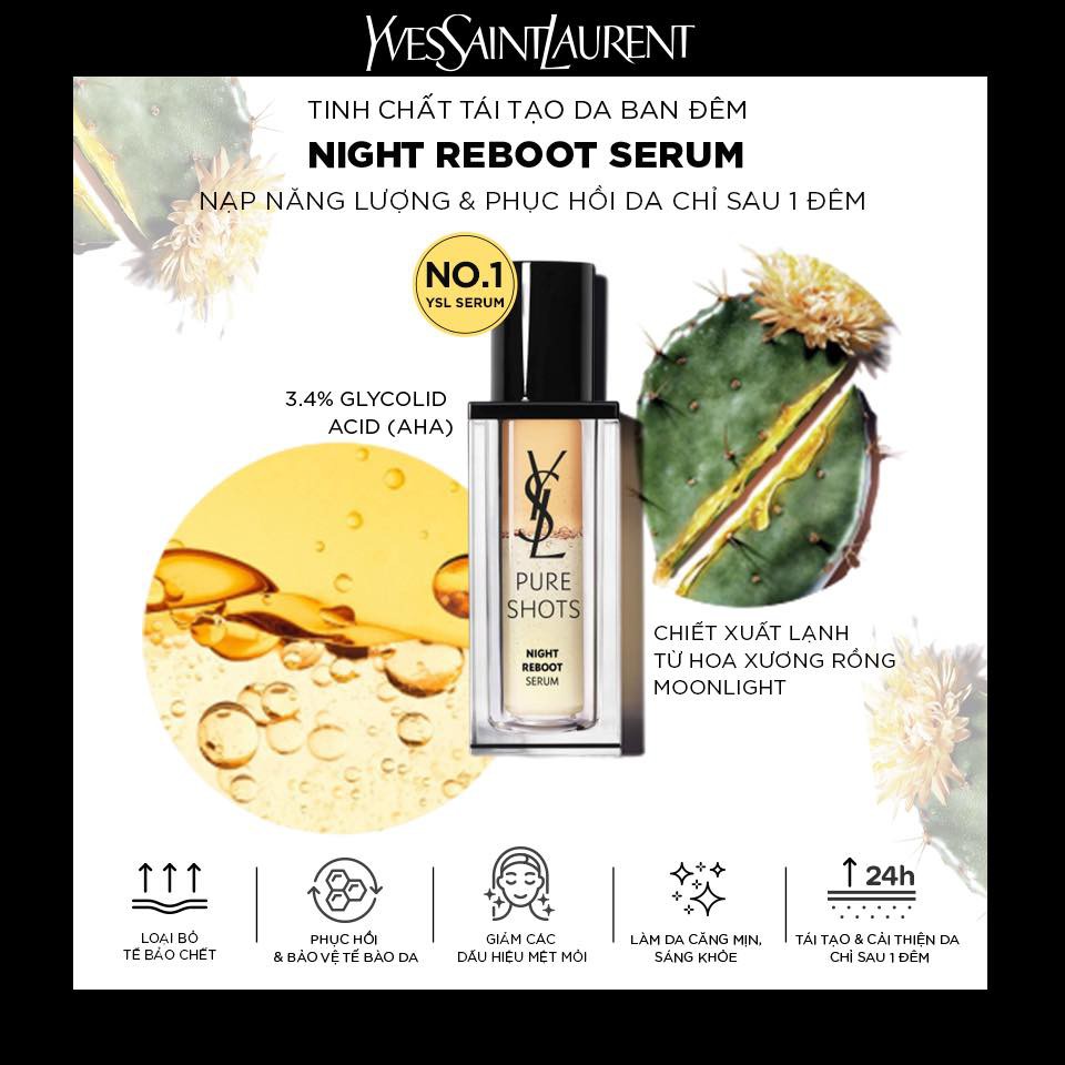 YVES SAINT LAURENT 🏆 Tinh Chất Tái Tạo Và Phục Hồi Da YSL Pure Shots Night Reboot Resurfacing Serum