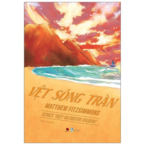 Sách Vệt Sóng Tràn - Truyện Trinh Thám - Kiếm Hiệp - Bách Việt