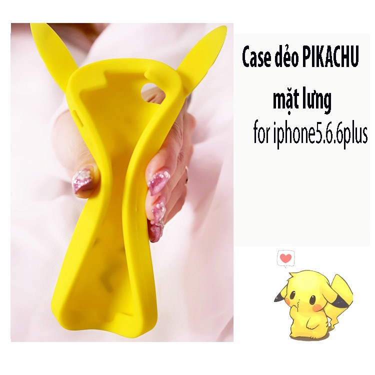 Ốp dẻo Pikachu iphone 5,5s, 6,6s, 6plus, 6s plus