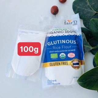 Bột Gạo Nếp Organic(tách lẻ 100g)