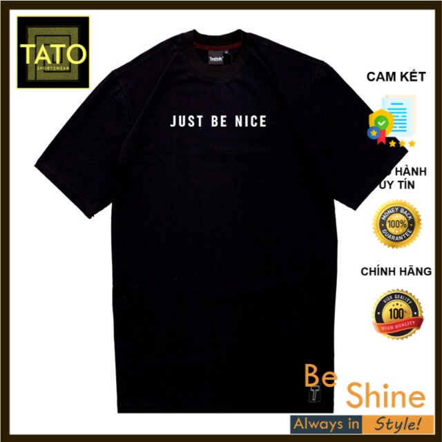 Áo thun Unisex in chữ Just Be Nice - Áo Phông Cotton Form Rộng Thời Trang Nam Nữ