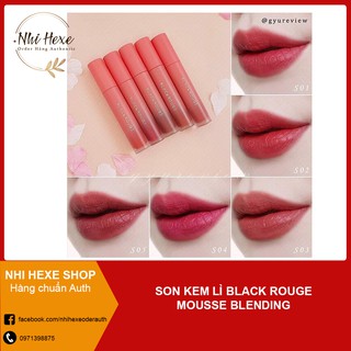 Son kem lì Black Rouge Mousse Blending