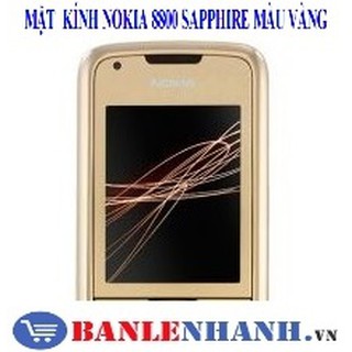 KÍNH NOKIA 8800 SAPPHIRE MÀU GOLD  [KÍNH ZIN, XỊN]