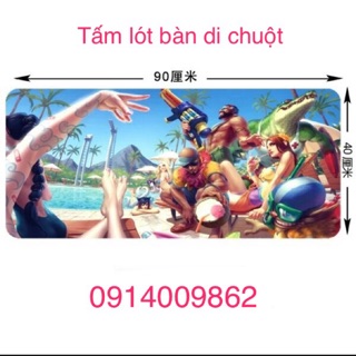 PAD MOUSE - TẤM LÓT BÀN DI CHUỘT KHỔ LỚN LOL LIÊN MINH HUYỀN THOẠI