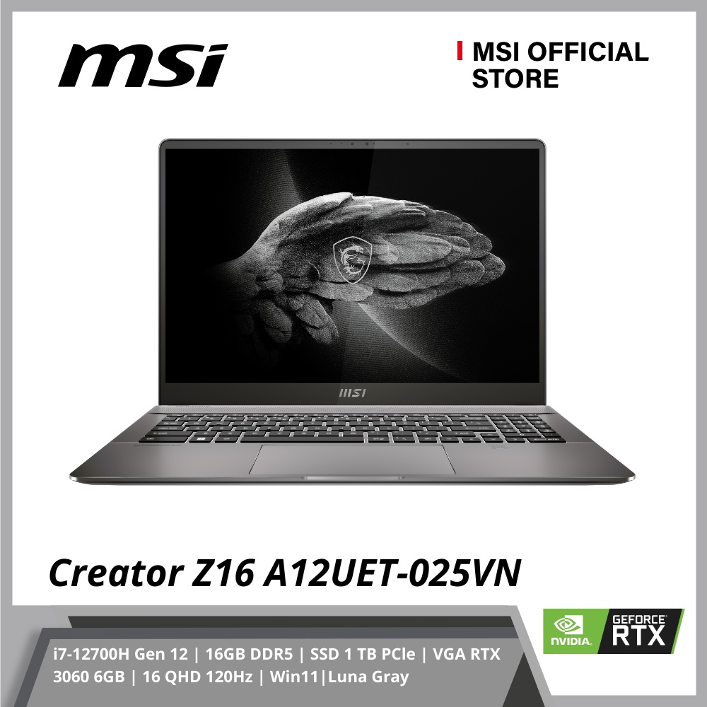 Laptop MSI Creator Z16 A12UET-025VN (i7-12700H Gen 12/16GB DDR5/SSD 1TB PCle/VGA RTX 3060 6GB/16QHD 120Hz/W11 Gray