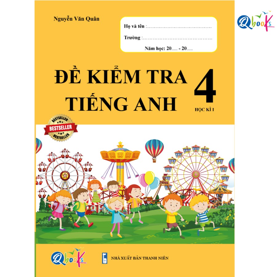 Sách - Đề Kiểm Tra Tiếng Anh 4 - Học Kì 1 (1 cuốn)