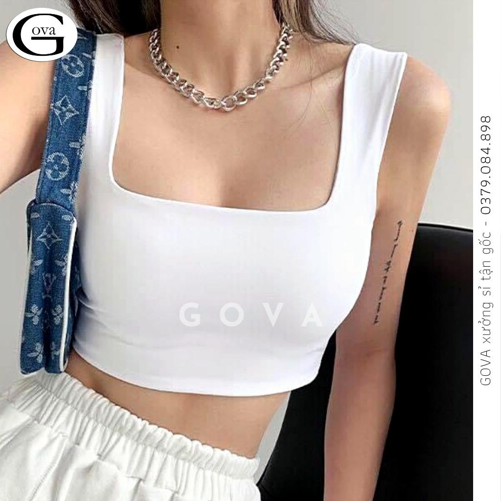 Áo Croptop Hai Dây Sát Nách Cổ Vuông Chất Thun Gân Ôm Mềm Mát, Áo Ba Lỗ Nữ 2 Dây Bản To Sexy GOVA