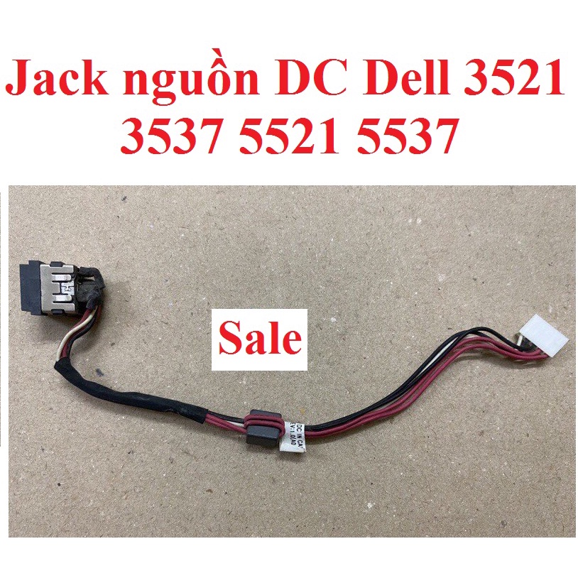 Thay thế jack nguồn DC Dell 3521 3537 5521 5537 - jack nguồn Dell 3537