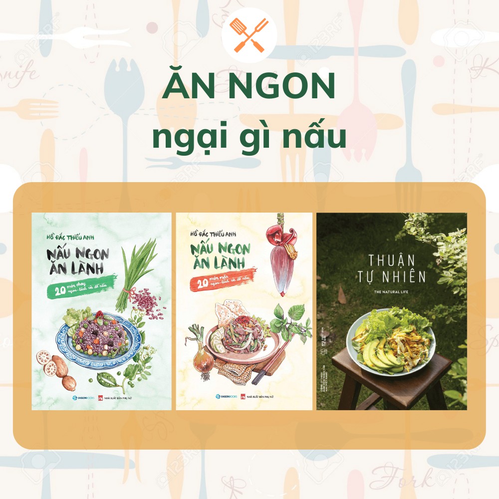 SÁCH: Nấu ngon ăn lành 20 món mặn, Nấu ngon ăn lành 20 món mặn, Thuận tự nhiên (Bộ)