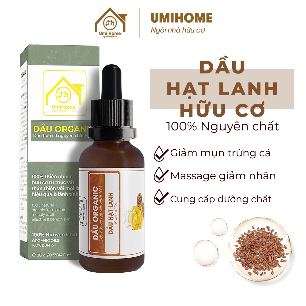 Dầu hạt Lanh dưỡng da giúp ngăn ngừa mụn trứng cá và vẩy nến hữu cơ UMIHOME nguyên chất 30ml