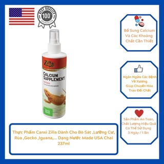 Thực Phẩm Canxi Zilla Dành Cho Bò Sát ,Lưỡng Cư, Rùa ,Gecko ,Iguana,... Dạng Nước Made USA Chai 237ml