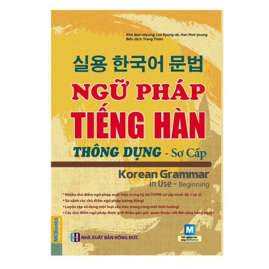 Sách - Ngữ Pháp Tiếng Hàn Thông Dụng - Sơ Cấp (Dùng APP MCBooks)