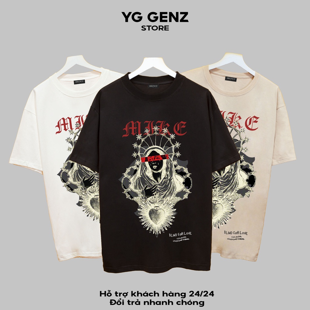 Áo thun MIKECO BLIND FOR LOVE YGGENZ shop , Áo thun unisex nam nữ from rộng oversize chất liệu cotton 100%