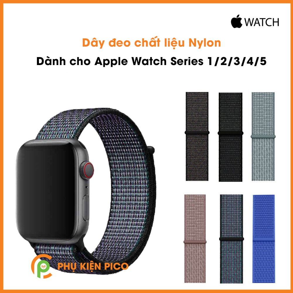 Dây Nylon Apple Watch 1/2/3/4/5 size 38/40/42/44mm Nylon Sport Loop siêu bền