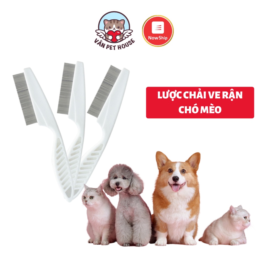 Lược chải ve rận cho Chó Mèo - Vằn Pet House