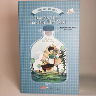 Sách - Sống đẹp mỗi ngày - Bạn có thể thay đổi thế giới - Chỉ thua khi đầu hàng