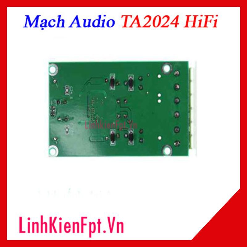 Mạch Audio TA2024 HIFI 2x15W