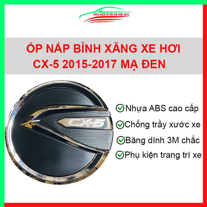 Ốp nắp xăng Mazda Cx5 2015-2017 nhựa đen bảo vệ chống trầy trang trí ô tô