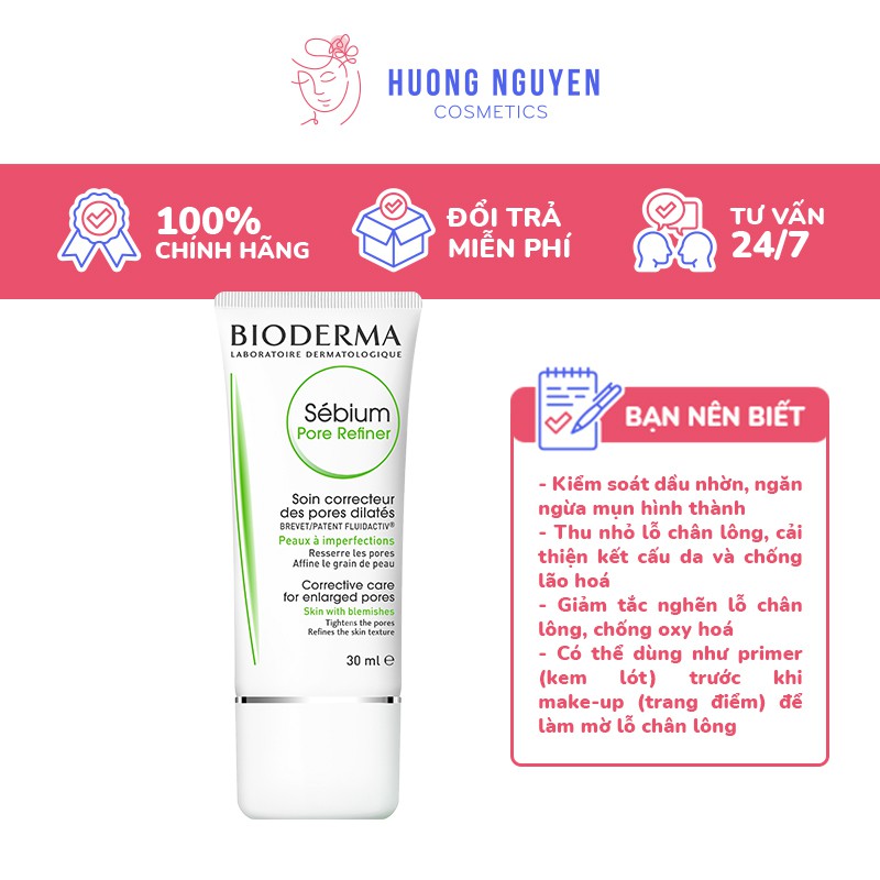 Kem Dưỡng Thu Nhỏ Lỗ Chân Lông Bioderma Sebium Pore Refiner 30ml