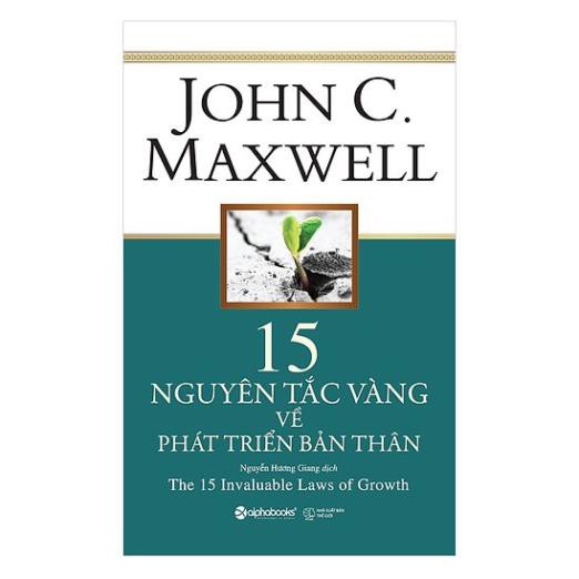 Sách AlphaBooks - John C.Maxwell-15 nguyên tắc vàng về phát triển bản thân (tái bản 2018)