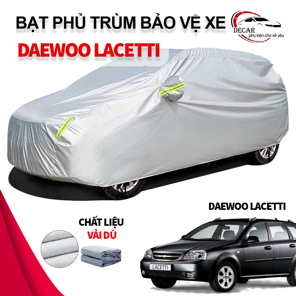 Bạt vải dù oxford bảo vệ xe ô tô, áo trùm oto chống nắng nóng, mưa cho xe Daewoo Lacetti