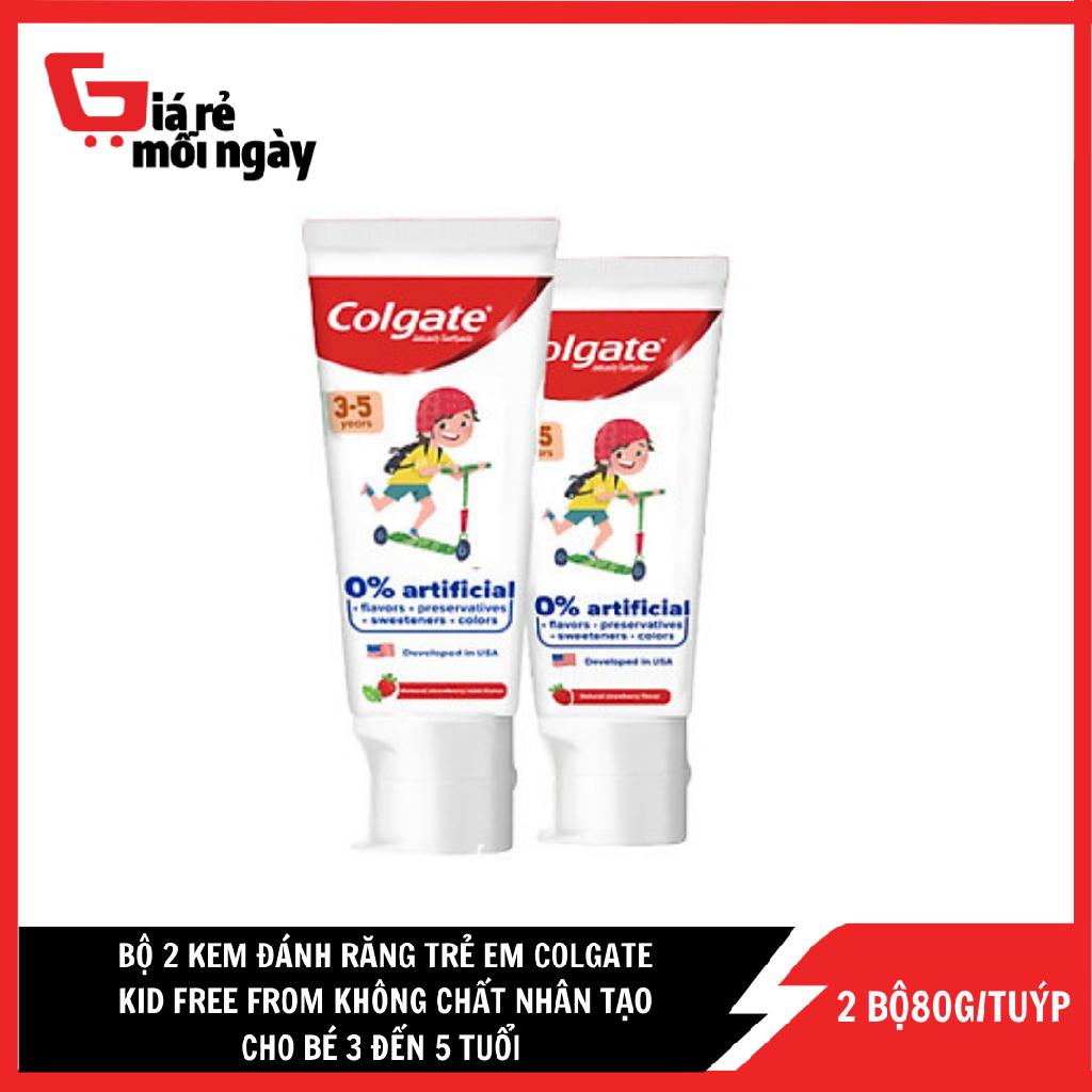 Bộ 2 kem đánh răng trẻ em Colgate Kid Free From không chất nhân tạo cho bé 3 đến 5 tuổi 80g/tuýp