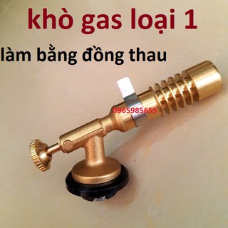 Khò Lửa Bình Gas Thế Hệ Mới Bằng Đồng Thau
