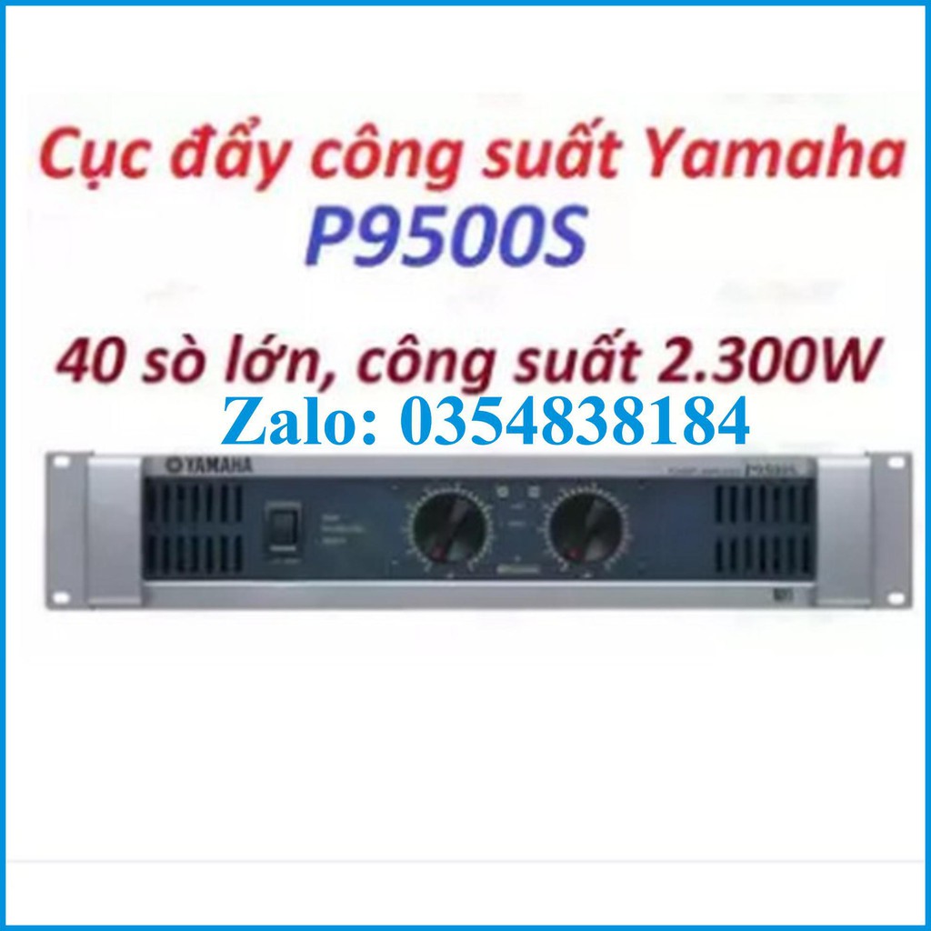 CHÍNH HÃNG cục đẩy công suất yamaha P9500s 40 sò - 9500s 40 sò