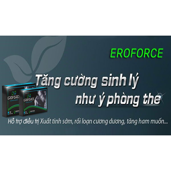 Viên uống Eroforce hỗ trợ tăng cường sinh lý nam hộp 10 viên – DPMP688