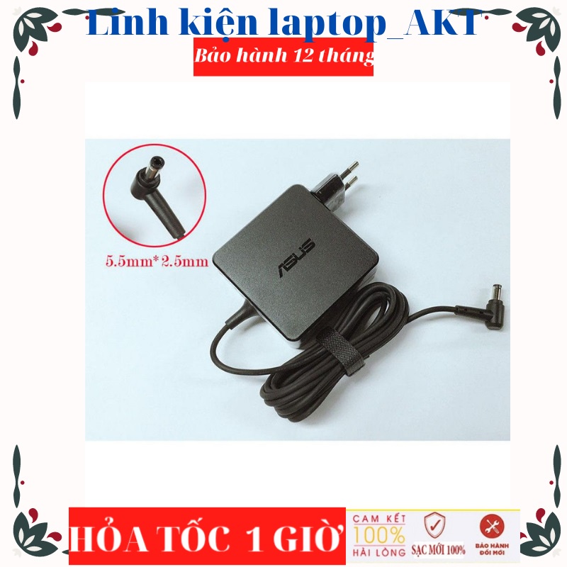 Sạc  Asus 19V- 2.37A-ZIN Vuông chân 5.5*2.5mm ZIN X451 X454 X454LA X454L F451 F451C F454 X551 X552 X554 X555 Z550S X450