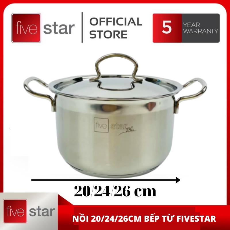 Nồi inox 3 đáy FIVESTAR  SANDWICH 20/24/26 cm nắp inox [ BẢO HÀNH 5 NĂM] NẤU ĐƯỢC TẤT CẢ CÁC LOAI BẾP