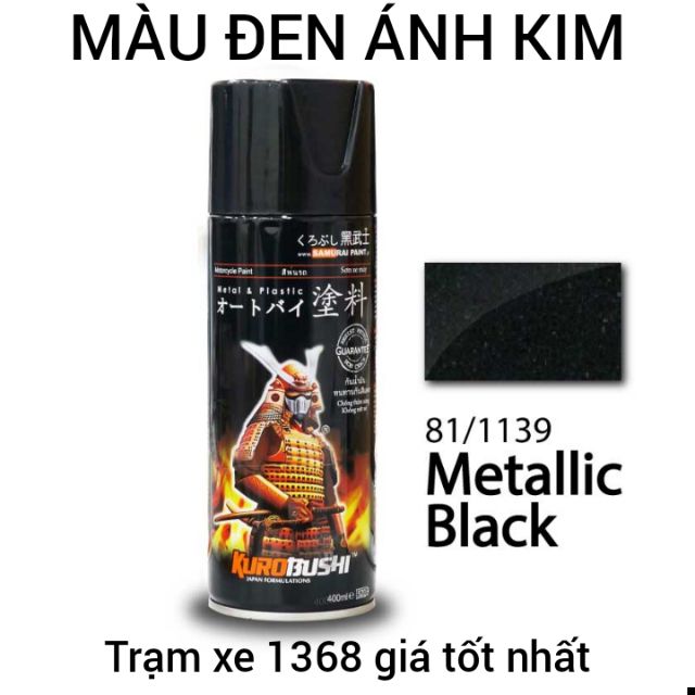 SƠN SAMURAI MÀU ĐEN ÁNH KIM, ĐEN KIM LOẠI 1139