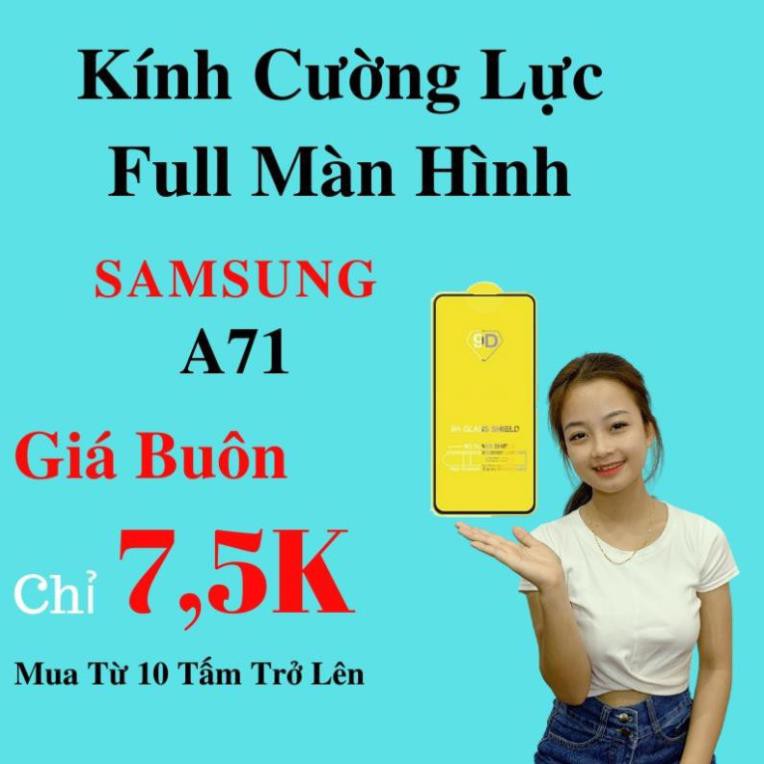 Samsung A71 Kính Cường Lực Full Màn Hình 9D _ [ BÁN BUÔN - GIÁ SỈ ]