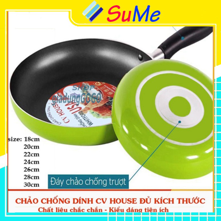 Chảo chống dính hợp kim nhôm CV HOUSE đủ cỡ 18cm đến 30cm