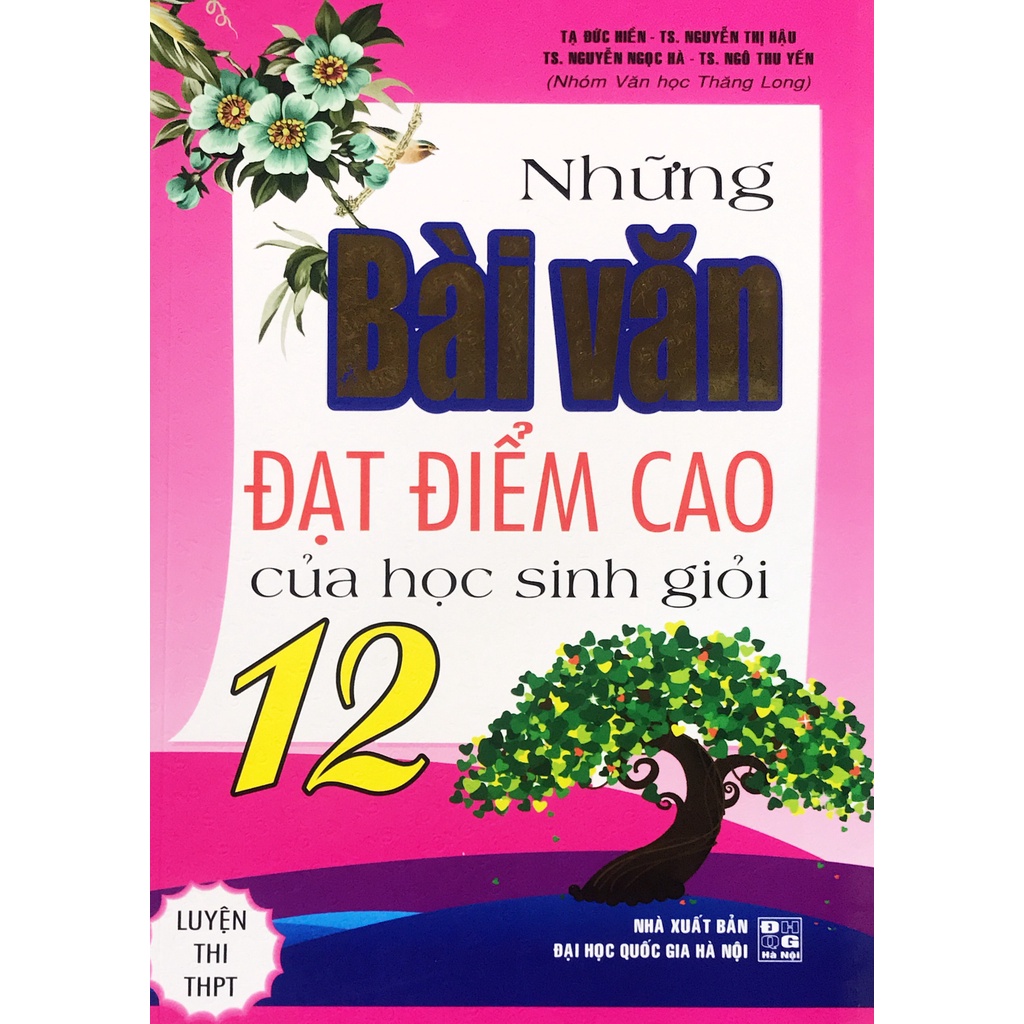 Sách - Những Bài văn đạt điểm cao của học sinh giỏi lớp 12