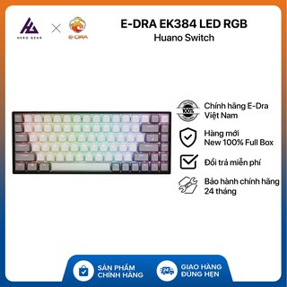 Bàn phím cơ E-DRA EK384 - Led RGB - Huano Switch - Kết nối Type-C