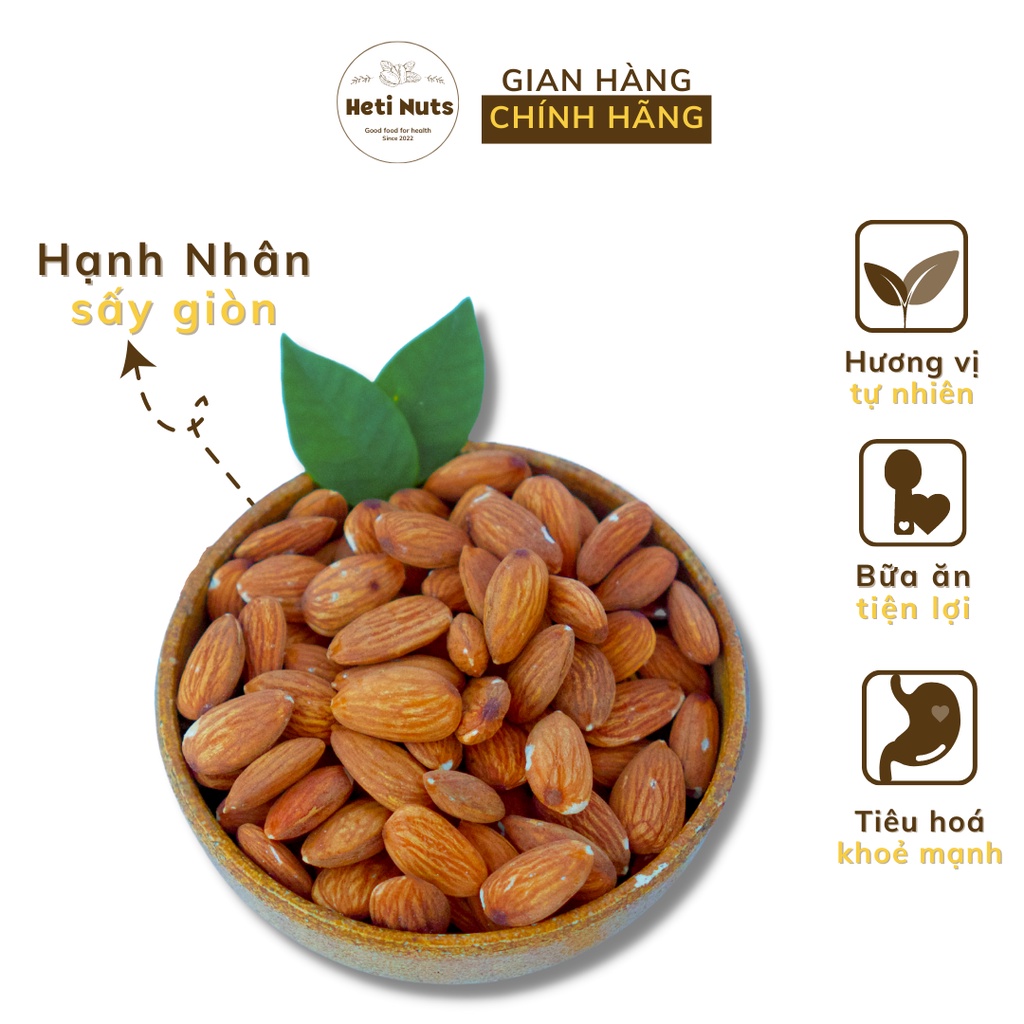 HẠT HẠNH NHÂN SẤY HETI - Hạt hạnh nhân tách vỏ sấy nhập khẩu - Hạnh nhân Mỹ