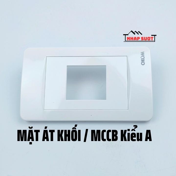 Mặt Át Khối OKOM Dùng Cho 1 MCCB Kiểu A