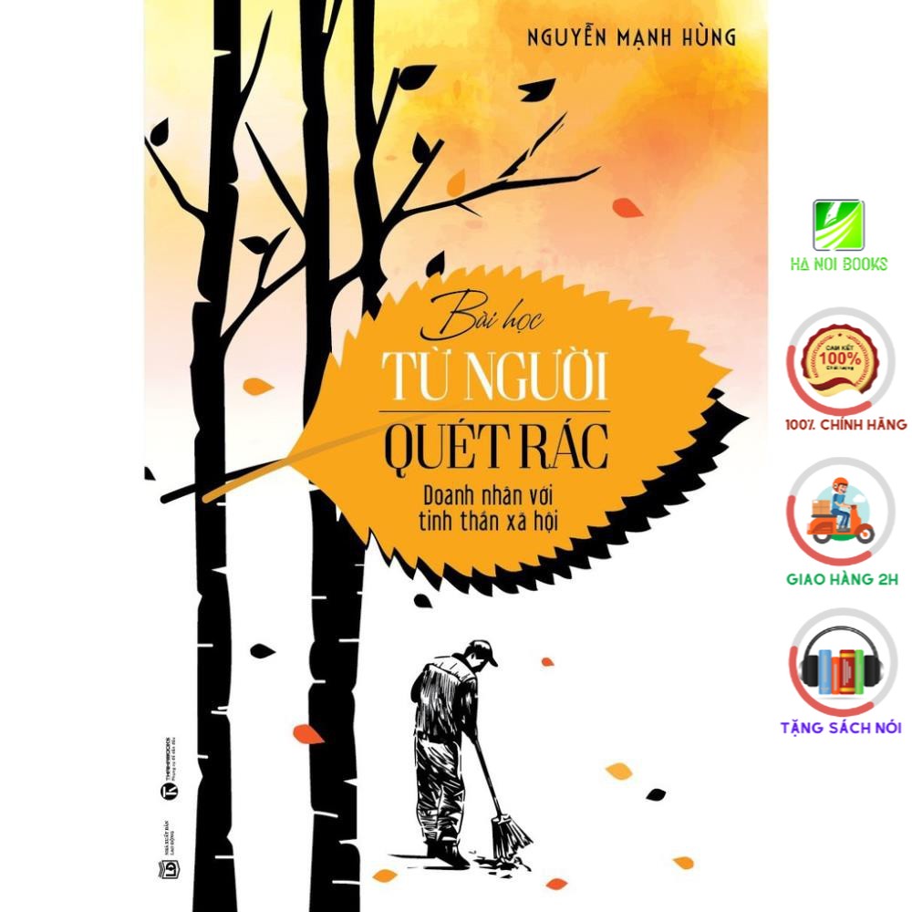 Sách - Bài Học Từ Người Quét Rác- Danh Nhân Với Tinh Thần Xã Hội (Thái Hà Books)