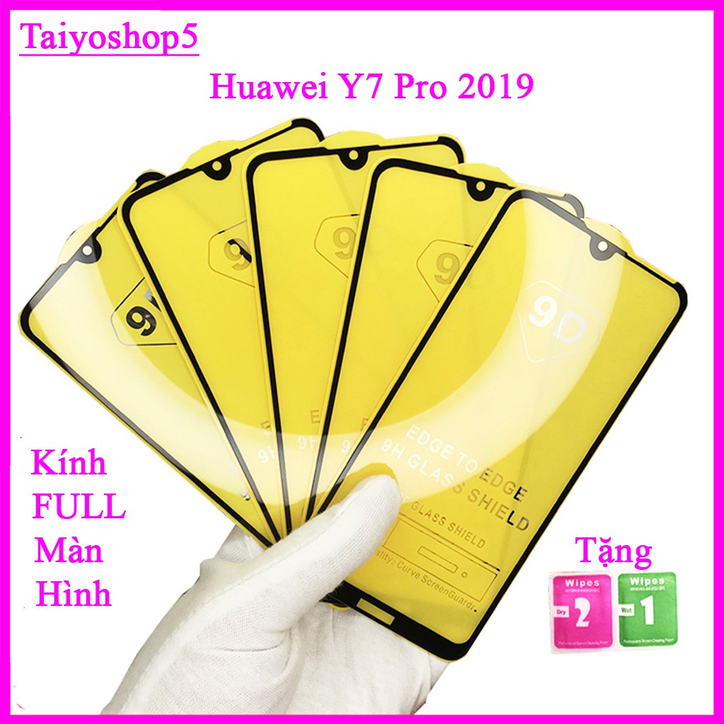 Kính cường lực Huawei Y7 Pro 2019  full màn hình, Ảnh thực shop tự chụp, tặng kèm bộ giấy lau kính taiyoshop5